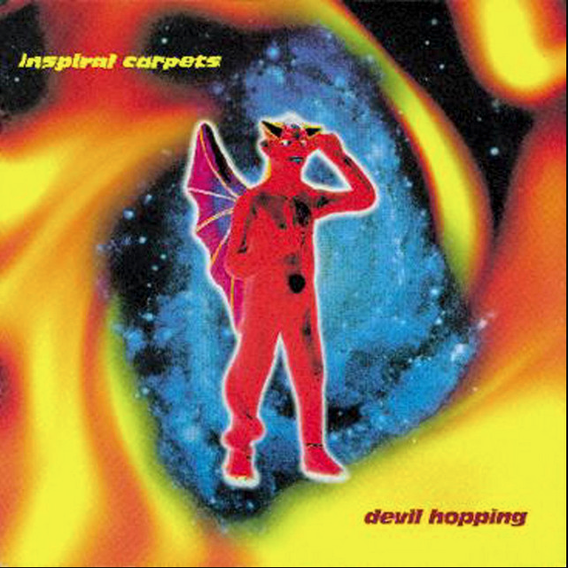 Inspiral Carpets- Devil Hopping