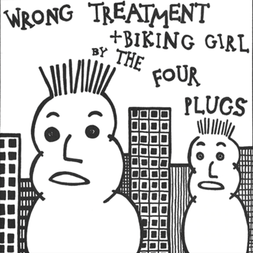 Four Plugs- Wrong Treatment / Biking Girl