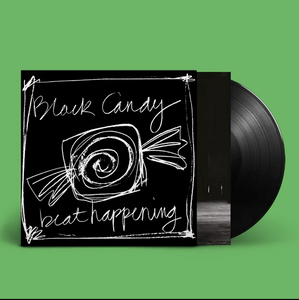 Beat Happening- Black Candy