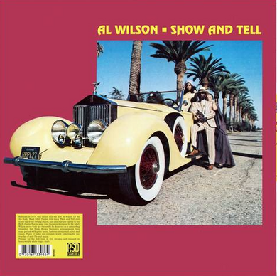 Al Wilson- Show & Tell