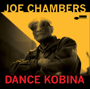Joe Chambers- Dance Kobina