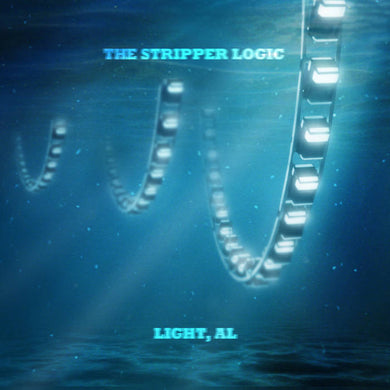 The Stripper Logic- Light, Al