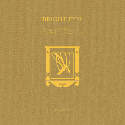Bright Eyes- Lifted Or The Story Is In The Soil, Keep Your Ear To The Ground: A Companion