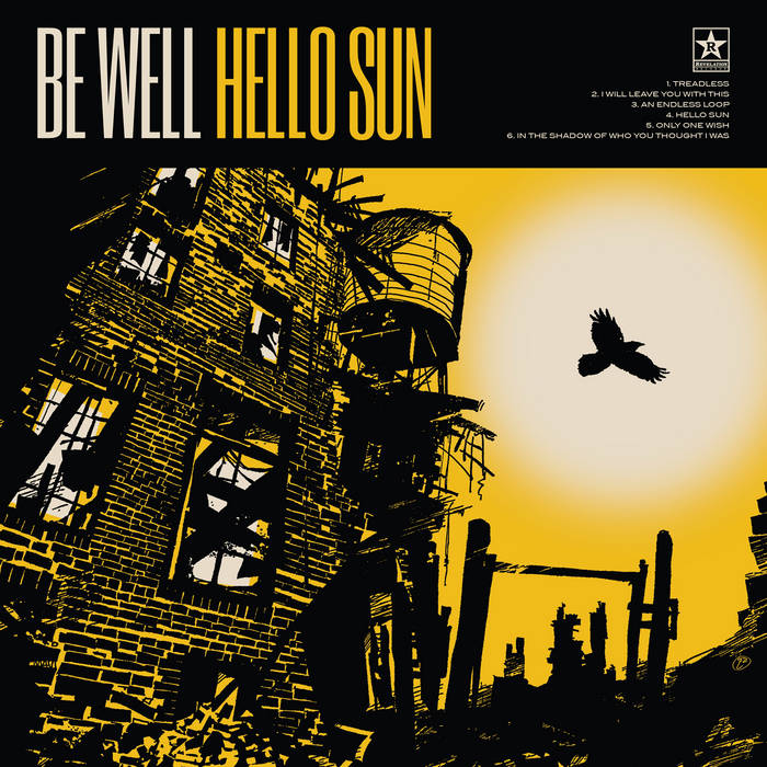 Be Well- Hello Sun
