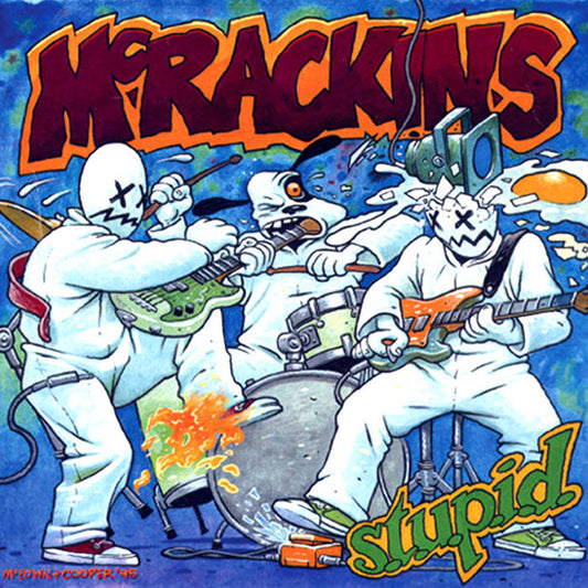McRackins- S.T.U.P.I.D.