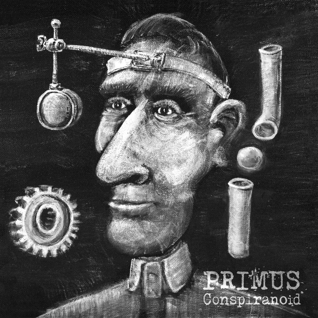 Primus- Conspiranoid