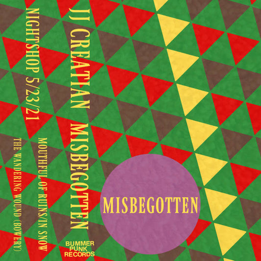 JJ Creatian- Misbegotten