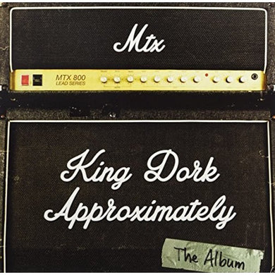 Mister T Experience- King Dork Approximately, The Album