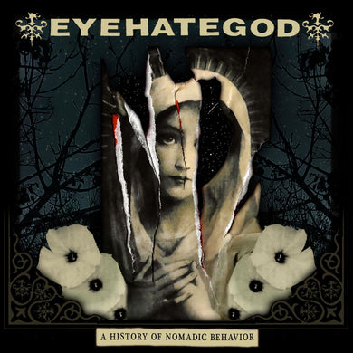 Eyehategod- A History of Nomadic Behavior