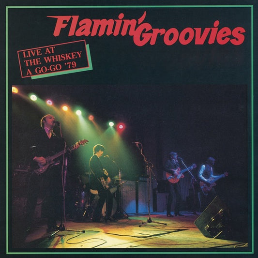 Flamin' Groovies- Live at the Whiskey A Go-Go '79