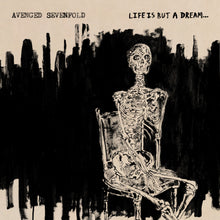 Load image into Gallery viewer, Avenged Sevenfold- Life Is But A Dream