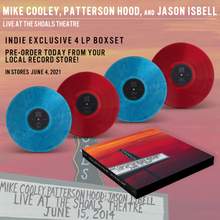Load image into Gallery viewer, Mike Cooley &amp; Patterson Hood &amp; Jason Isbell- Live at the Shoals Theatre