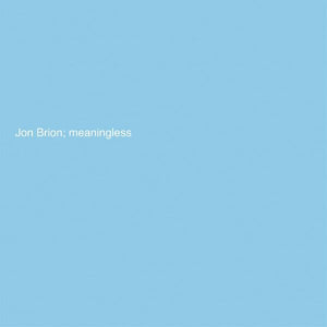 Jon Brion- Meaningless
