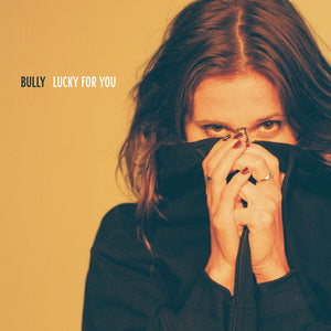 Bully- Lucky For You