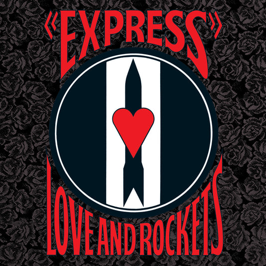 Love And Rockets- Express
