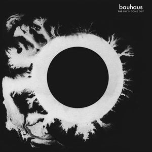 Bauhaus- The Sky's Gone Out