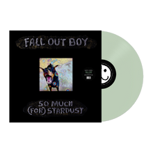 Load image into Gallery viewer, Fall Out Boy- So Much (For) Stardust